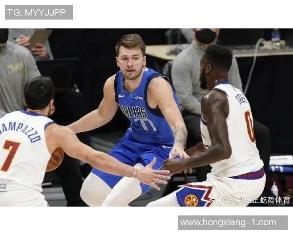 独行侠与掘金精彩对决回放全景解析与赛后点评 独行侠与掘金精彩对决回放全景解析与赛后点评